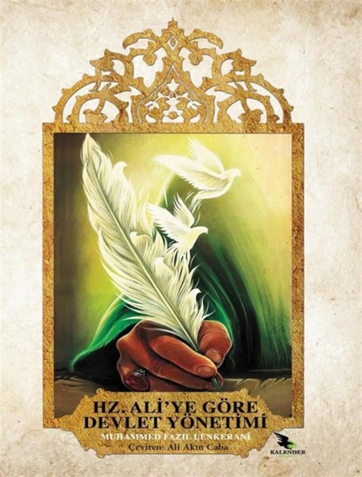 Muhammed Fazıl LenkeraniTürkiye Siyaseti ve Politikası KitaplarıHz. Ali'ye Göre Devlet Yönetimi