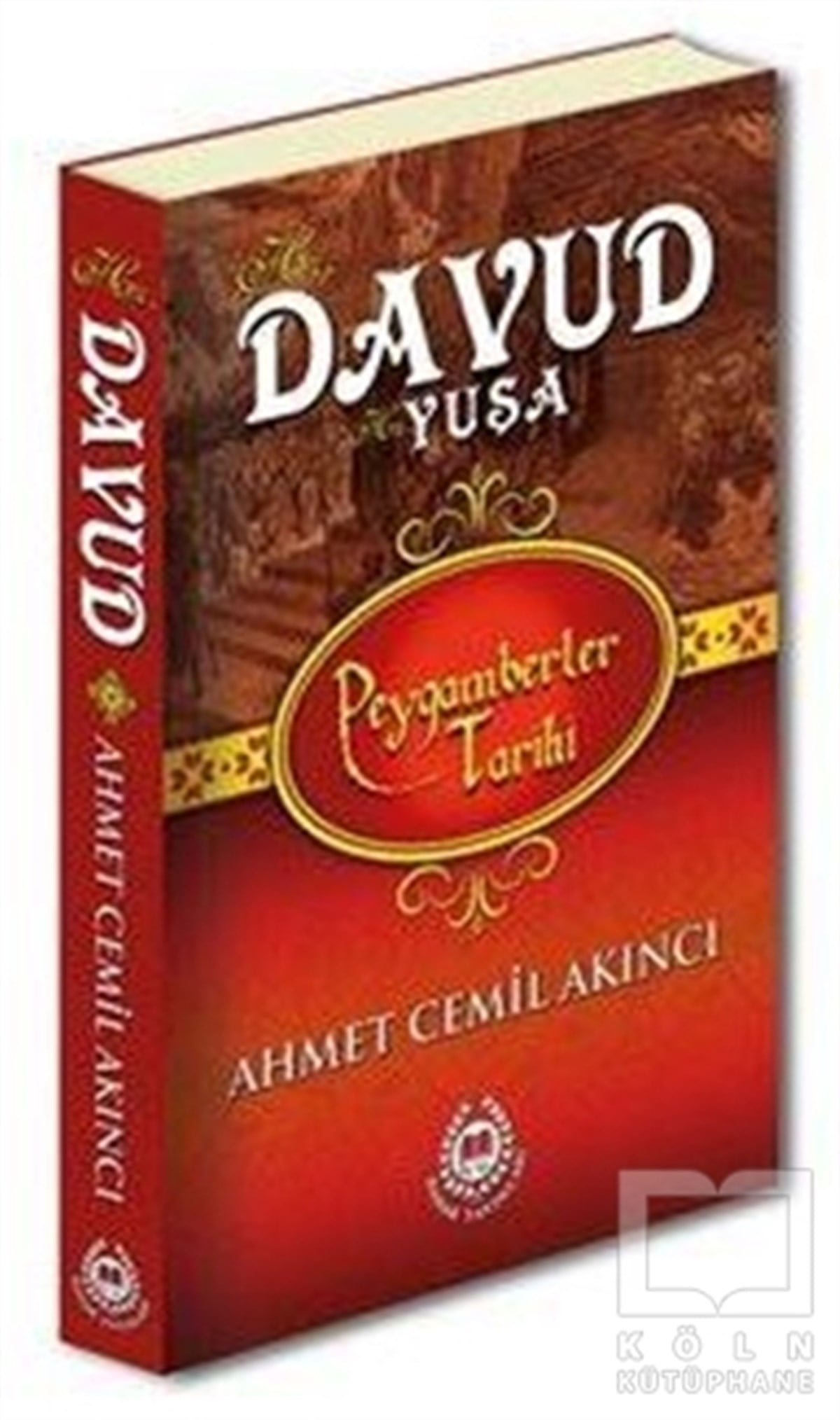 Ahmet Cemil Akıncıİslami Biyografi ve Otobiyografi KitaplarıHz. Davud Hz. Yuşa - Peygamberler Tarihi