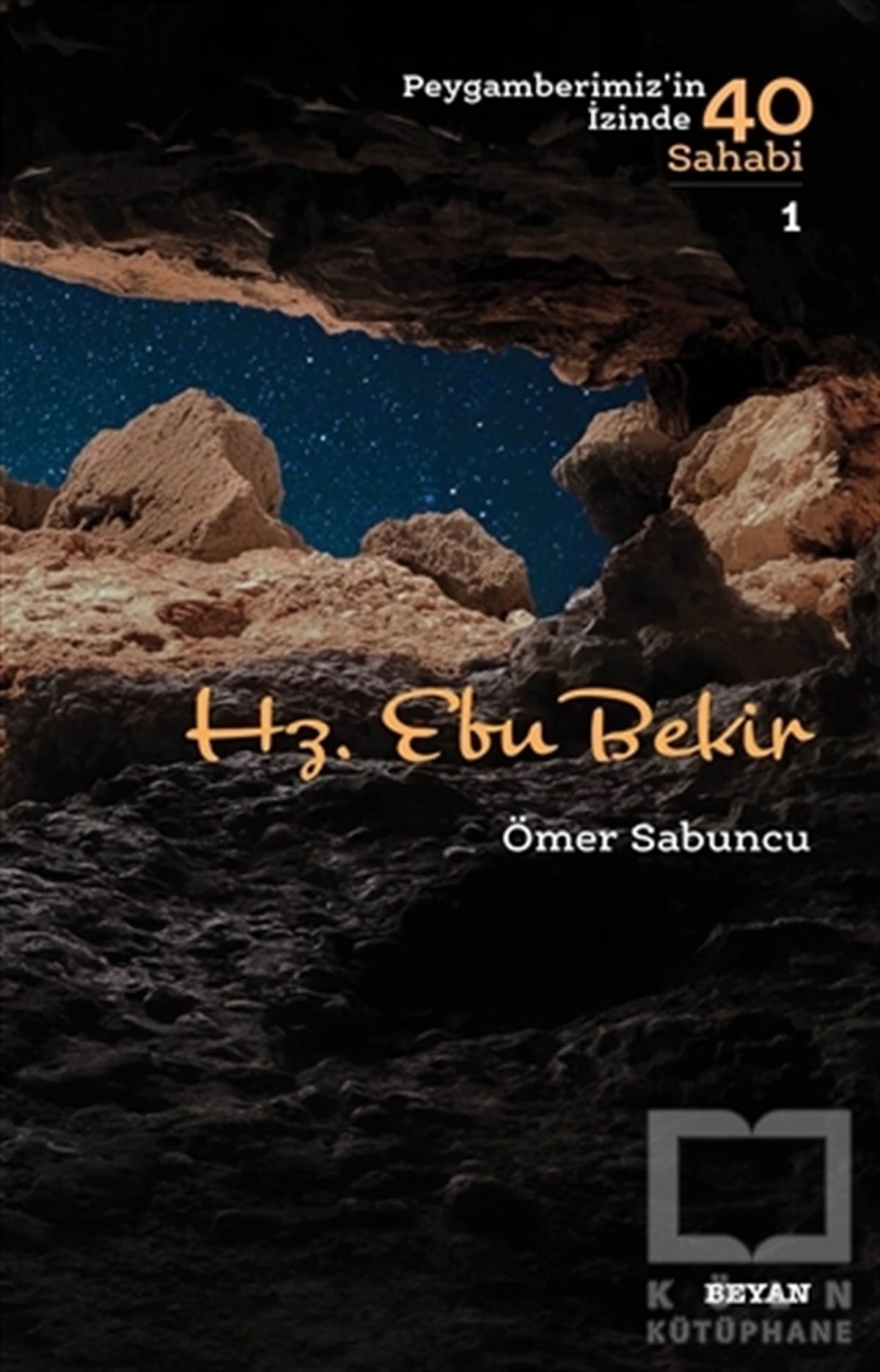 Ömer Sabuncuİslami Biyografi ve Otobiyografi KitaplarıHz. Ebu Bekir