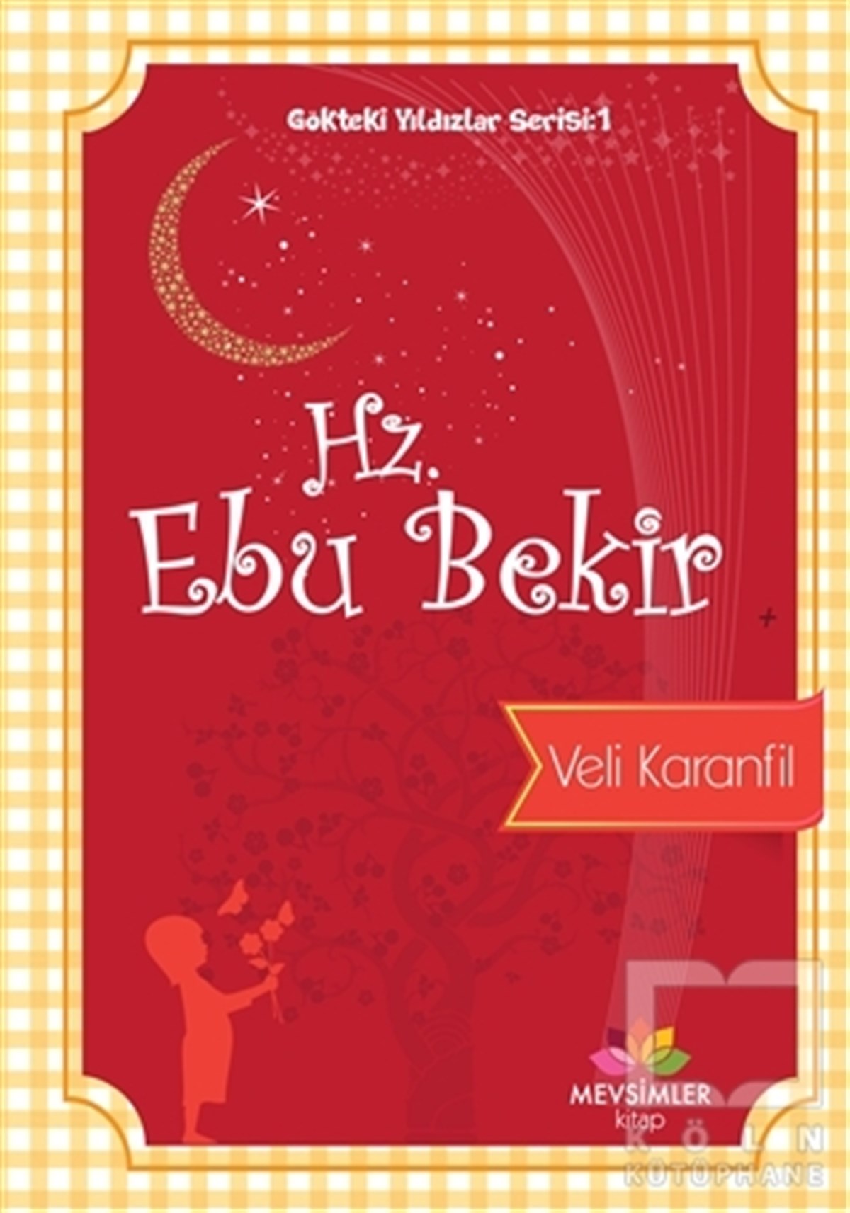 Veli KaranfilBiyografi - OtobiyografiHz. Ebu Bekir