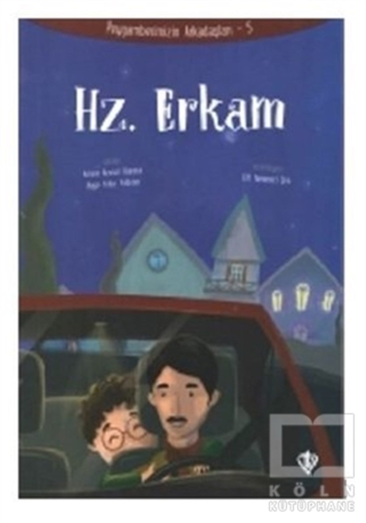 Adnan Bülent BaloğluDin EğitimiHz. Erkam - Peygamberimizin Arkadaşları 5