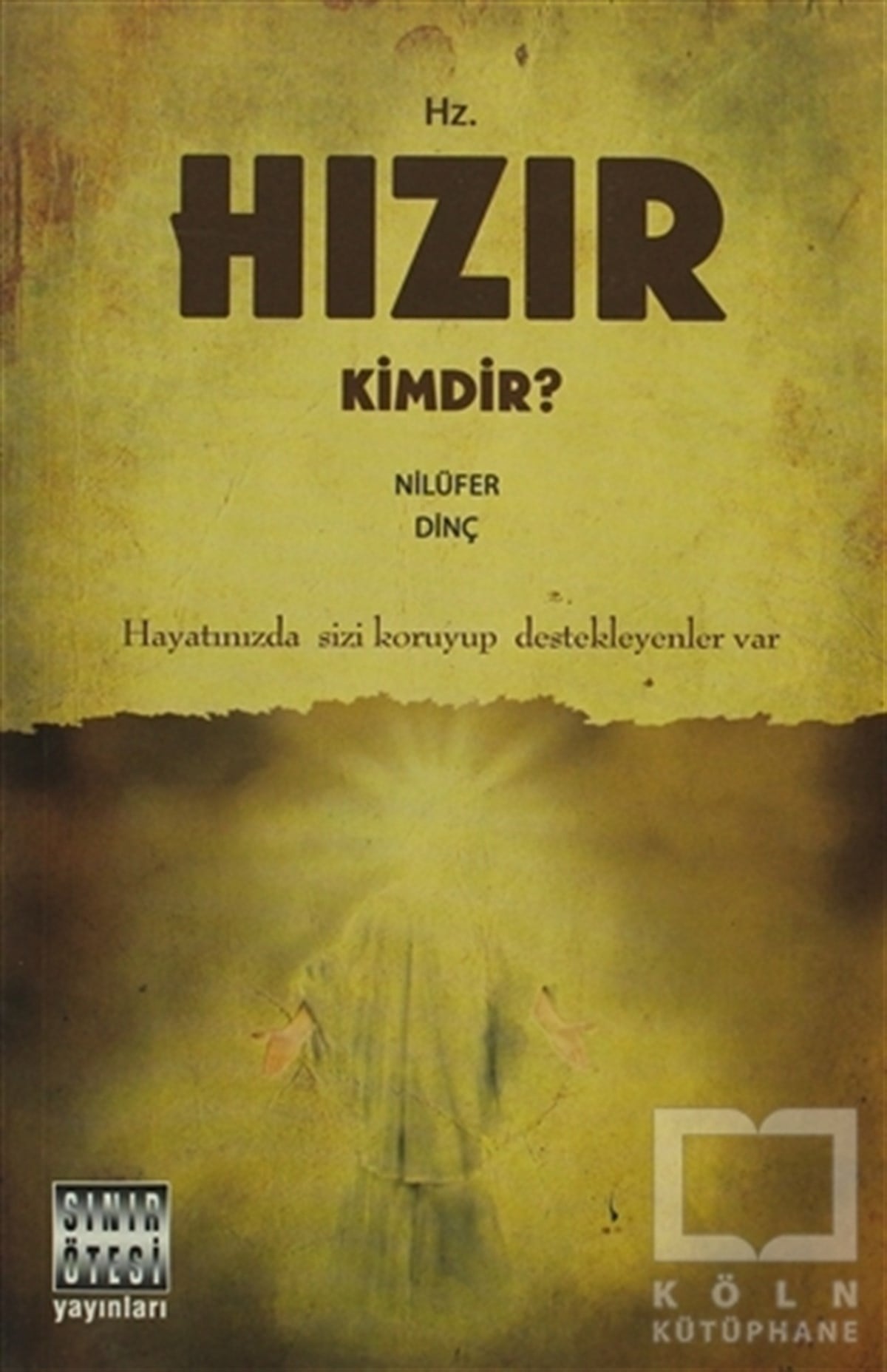 Nilüfer DinçAraştırma-İncelemeHz. Hızır Kimdir?