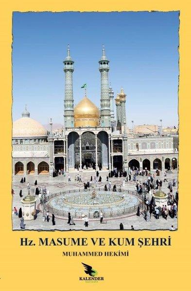 Muhammed Hekimiİslami KitaplarHz. Masume (a.s.) ve Kum Şehri