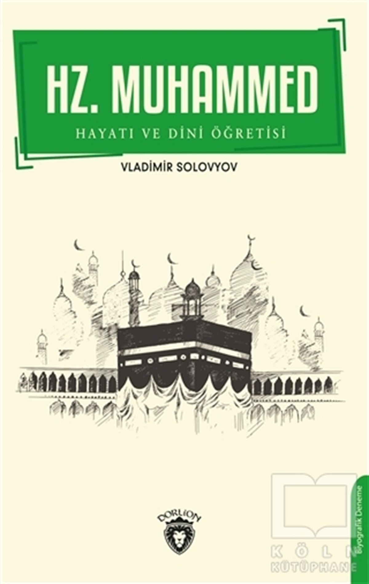 Vladimir SolovyovDeneme KitaplarıHz. Muhammed Hayatı ve Dini Öğretisi