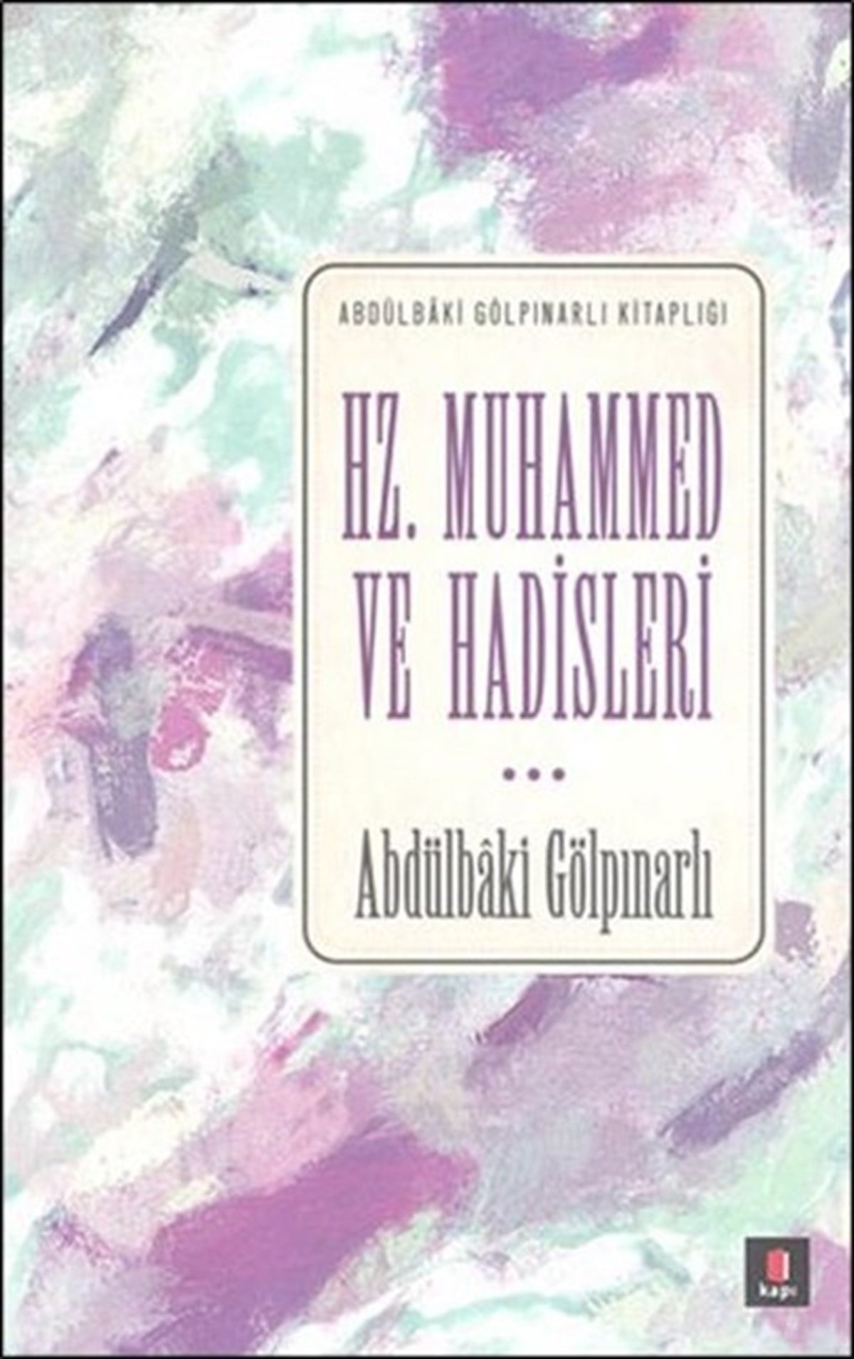 Fatih Yücelİslami KitaplarHz. Muhammed ve Hadisleri