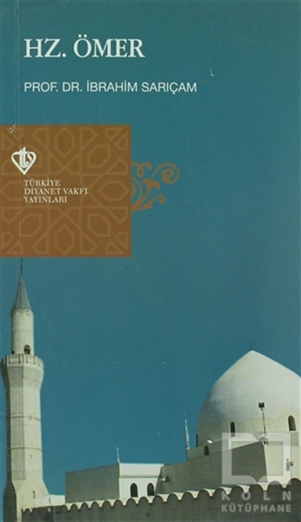 İbrahim SarıçamEdebiyat - RomanHz. Ömer