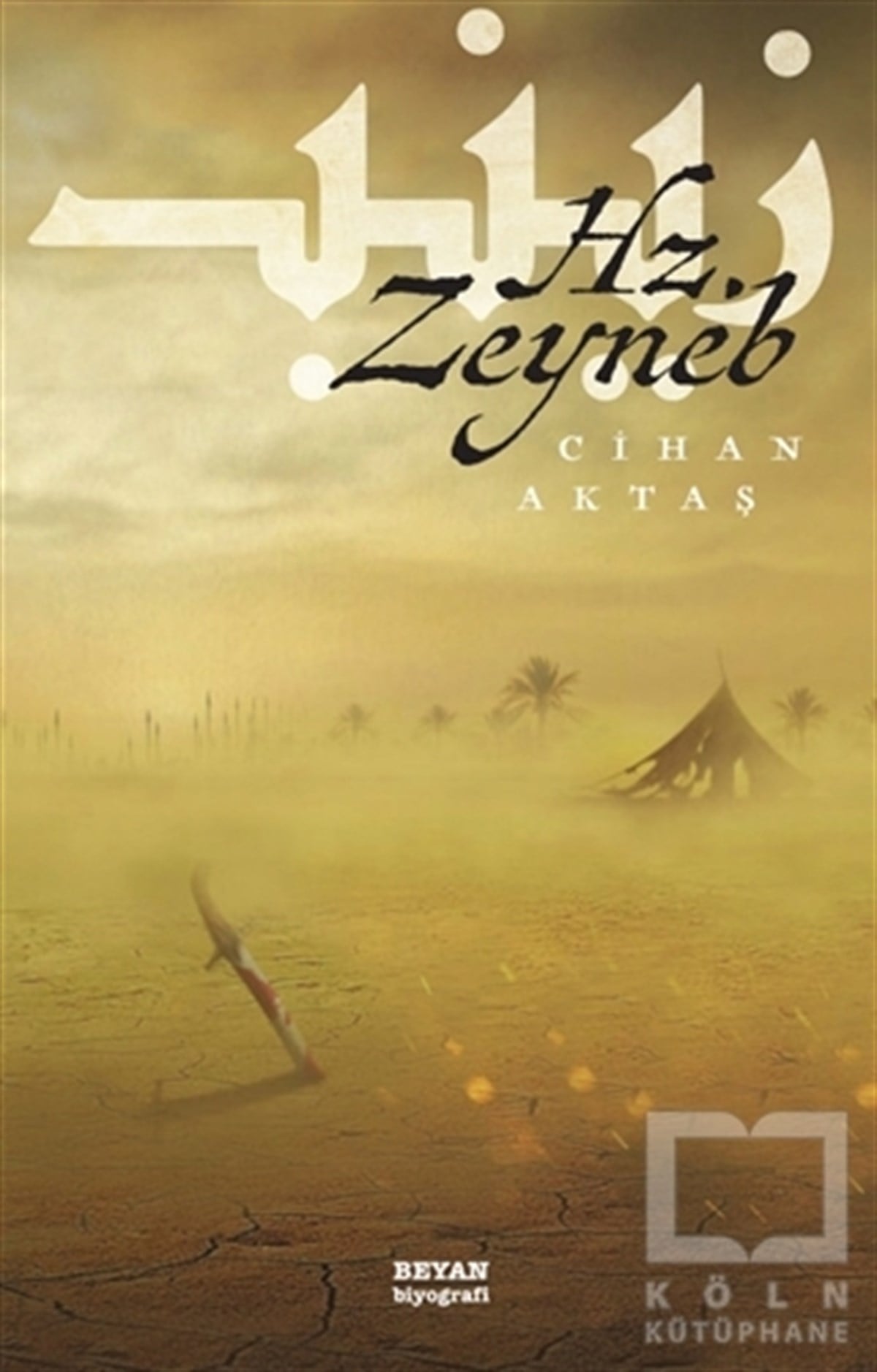 Cihan AktaşMüslümanlıkHz. Zeyneb