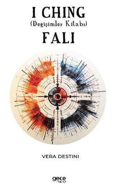 Vera DestiniAstroloji KitaplarıI Chi̇ng Deği̇şi̇mler Ki̇tabı Falı