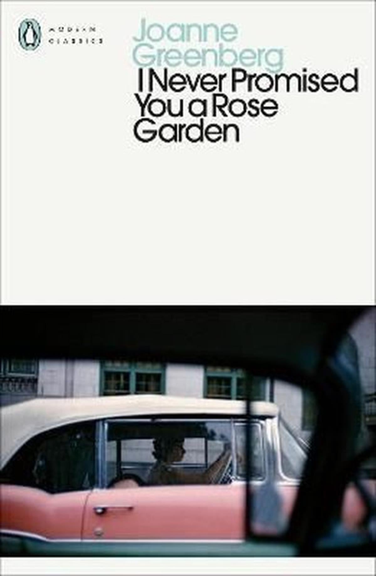 Joanne GreenbergLiteratureI Never Promised You a Rose Garden