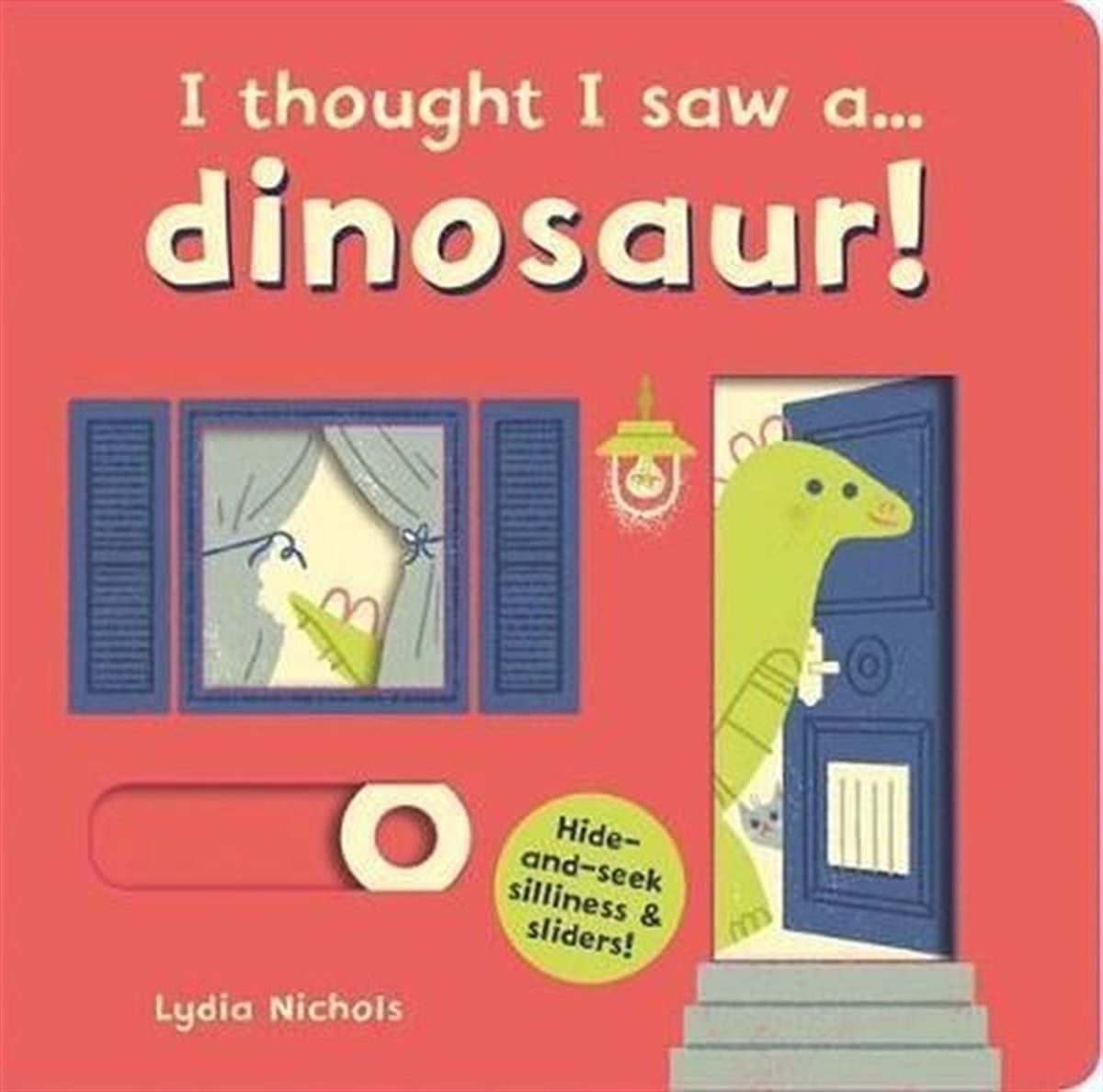 Ruth SymonsChildrenI thought I saw a... dinosaur!