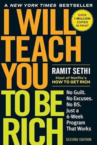 Ramit SethiPersonal DevelopmentI Will Teach You to Be Rich, Second Edition