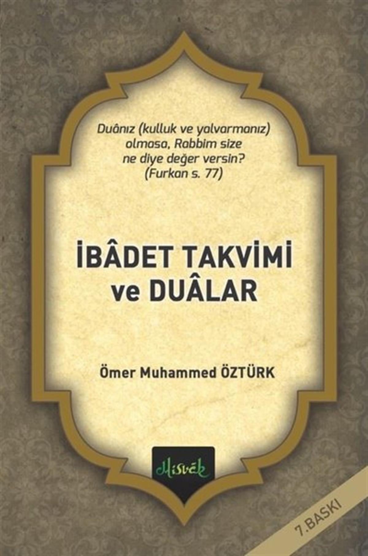 Ömer Muhammed Öztürkİslami Kitaplarİbadet Takvimi ve Dualar