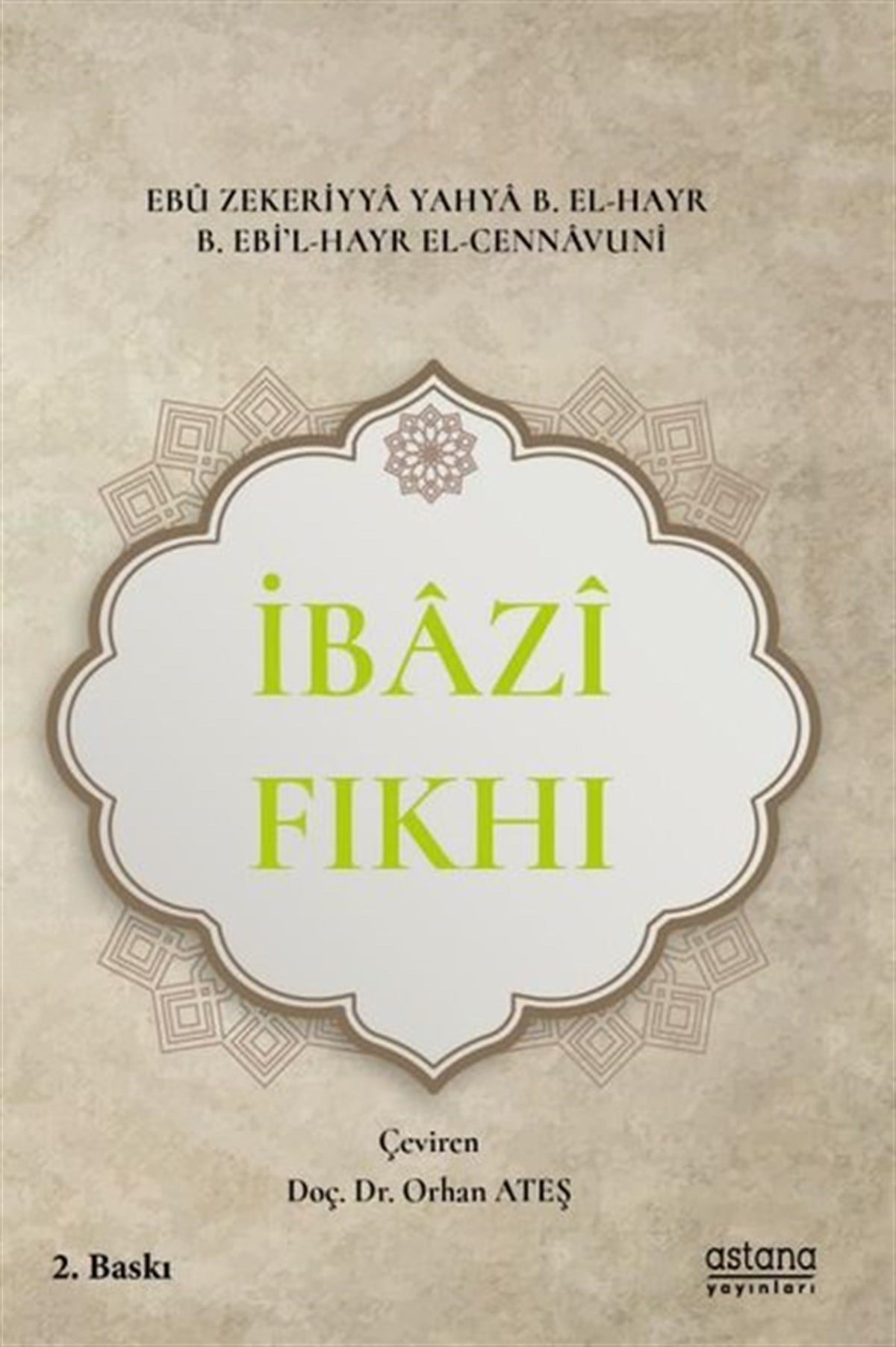 Ebu Zekeriyya Yahya B. El-Hayr B.Ebi'l-Hayr El-Cennavuniİslami Kitaplarİbazi Fıkhı