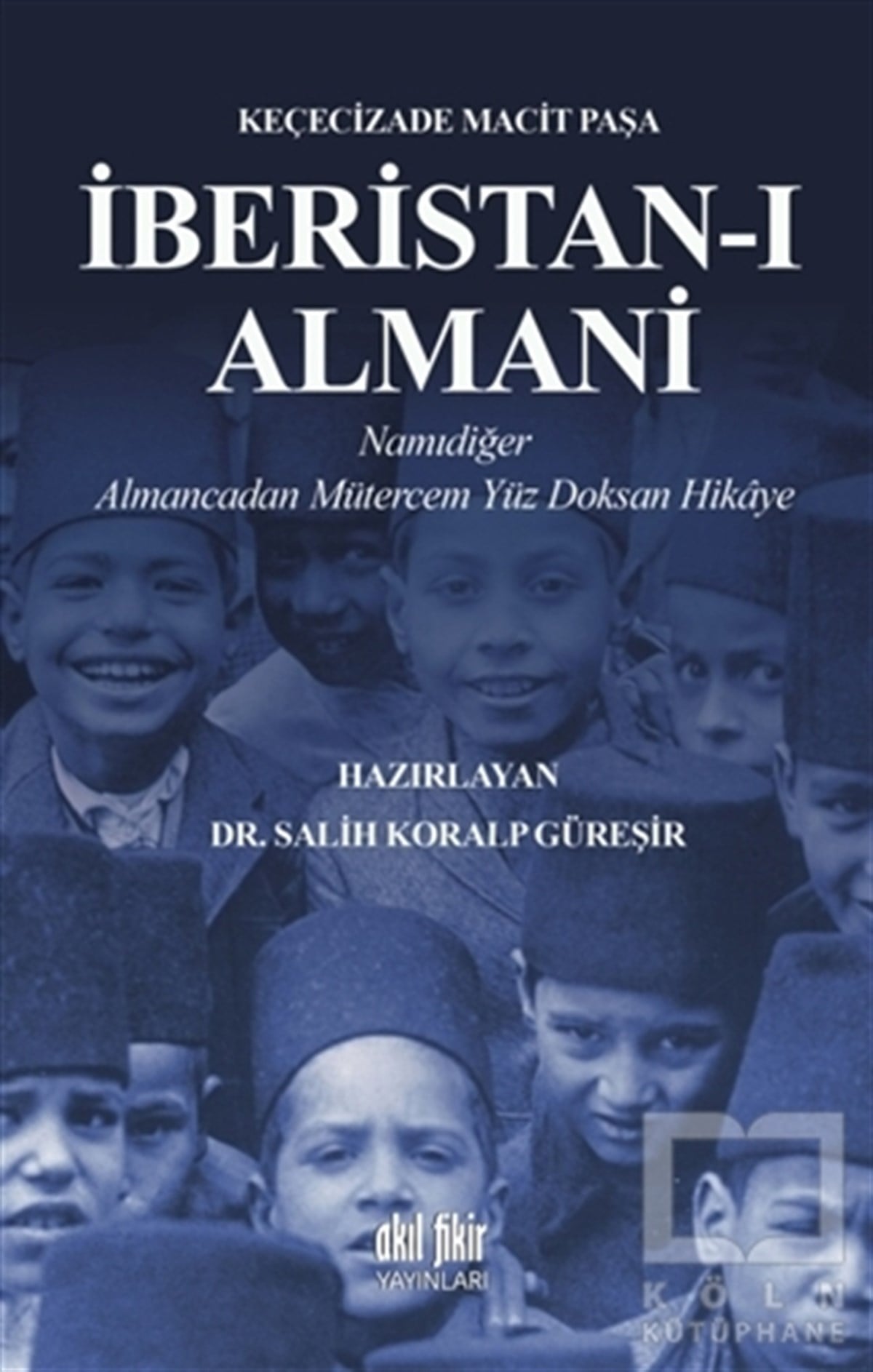 Keçecizade Macit PaşaHikayelerİberistan-ı Almani