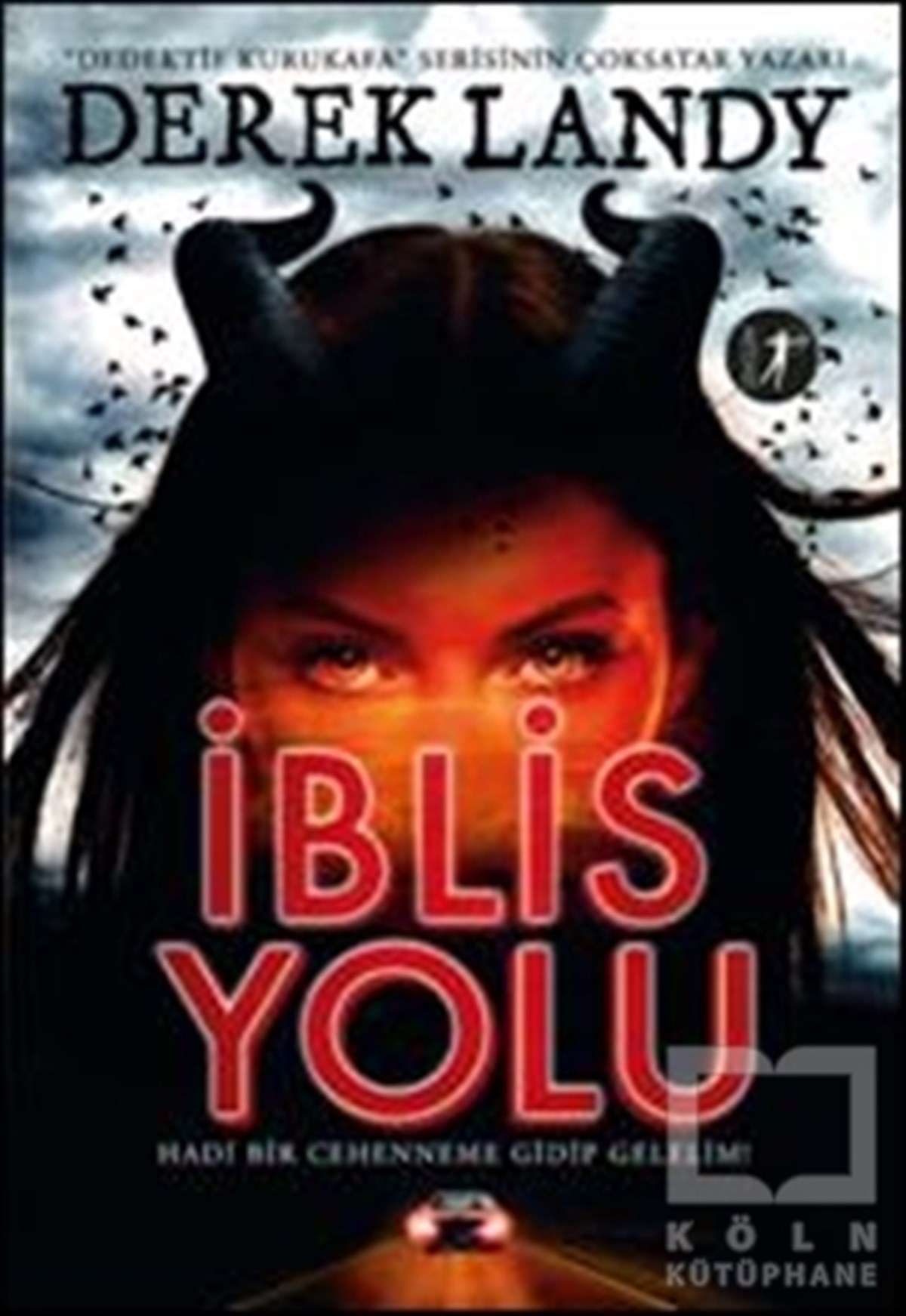 Derek LandyRomanİblis Yolu