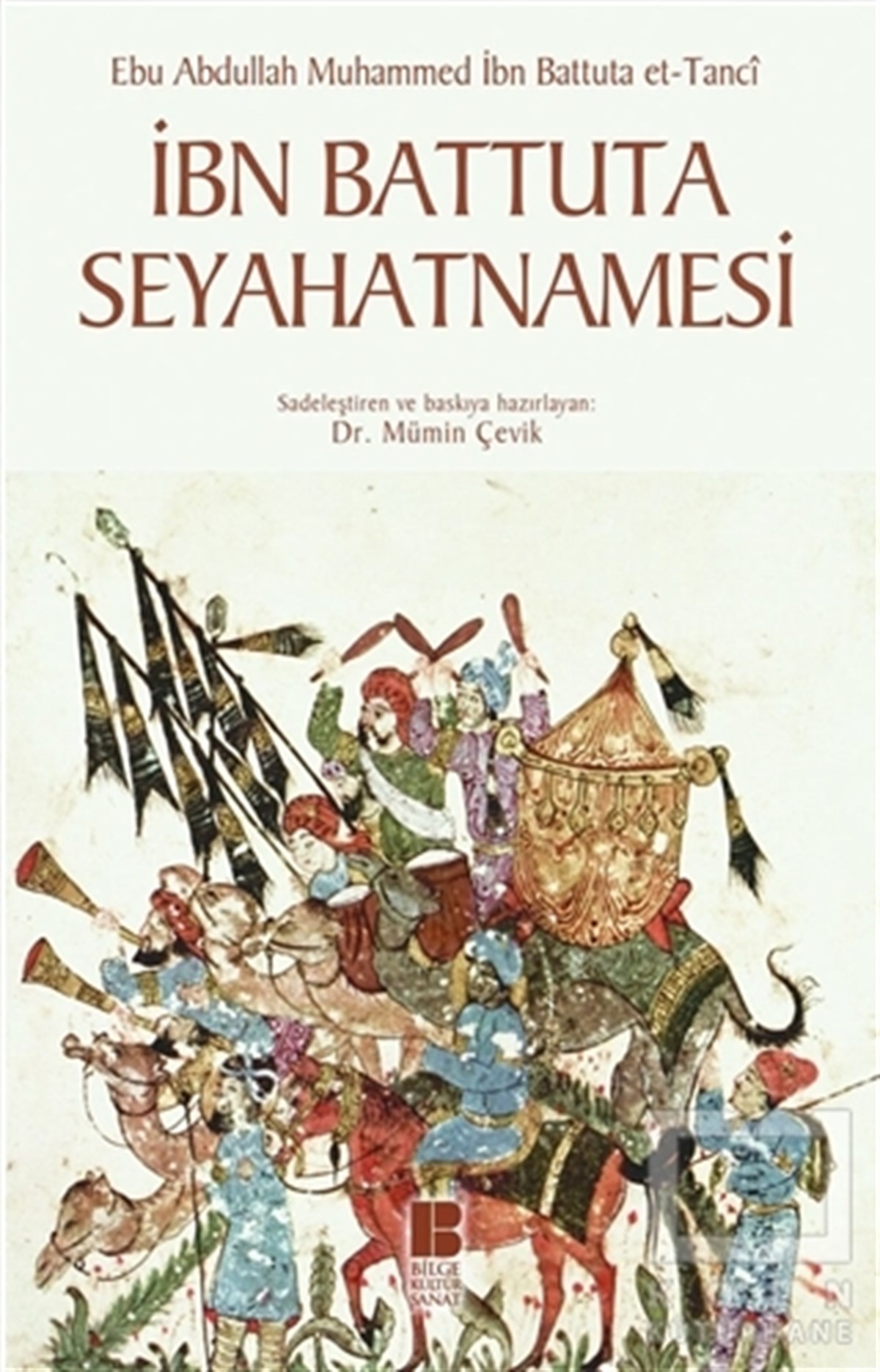 İbn BattûtaSeyahatnameİbn Battuta Seyahatnamesi
