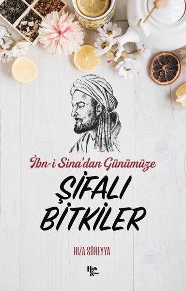 Rıza SüreyyaGenel Sağlık Kitaplarıİbn-i Sina'dan Günümüze Şifalı Bitkiler