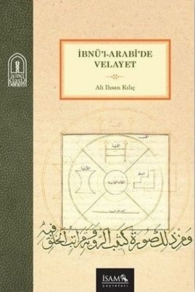 Ali İhsan Kılıçİslami Kitaplarİbnü'l - Arabi'de Velayet