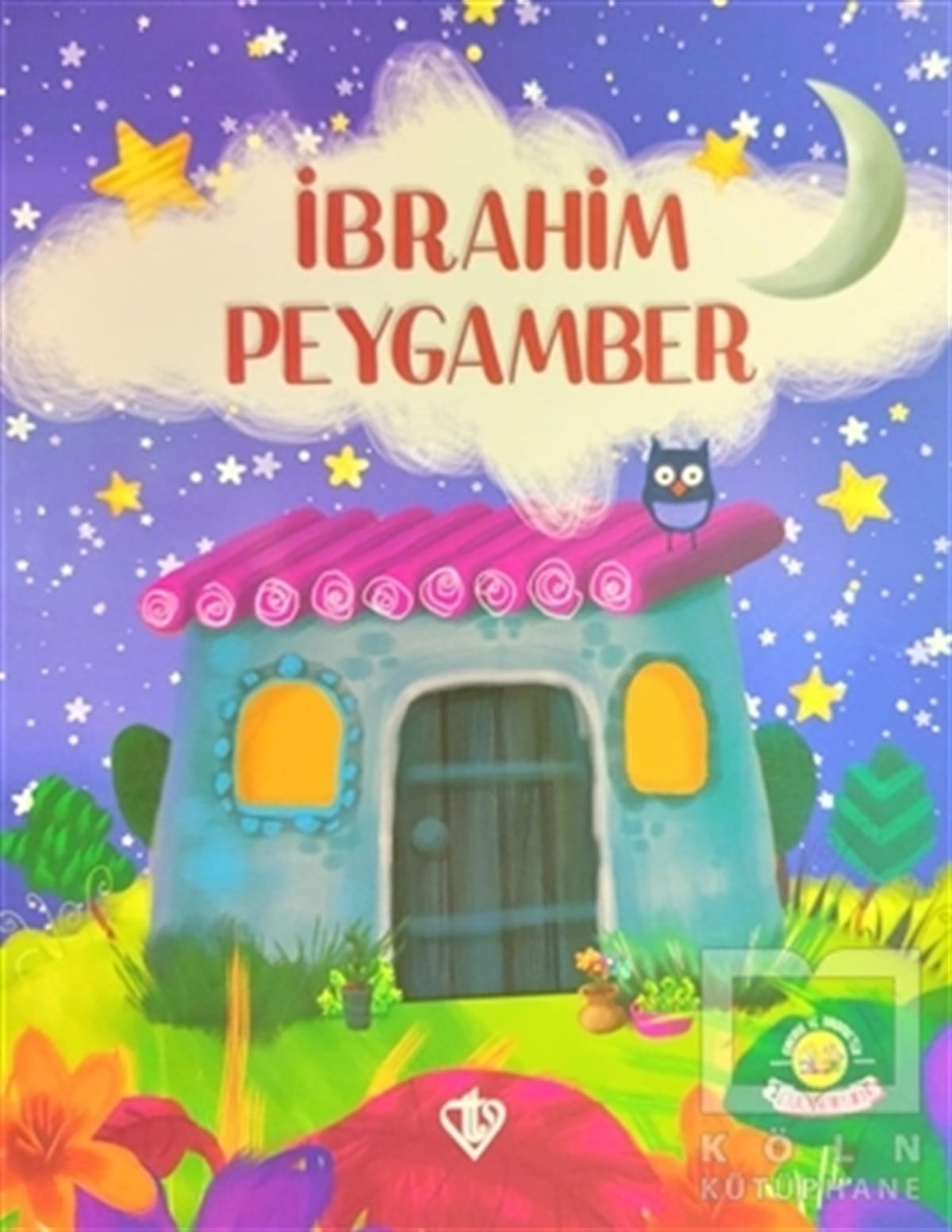 KolektifÇocuk Bilmece & Bulmaca Kitaplarıİbrahim Peygamber - Cimcirik ve Şimşirikten Bulmacalarla