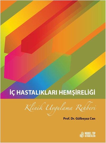 Gülbeyaz CanTipİç Hastalıkları Hemşireliği Klinik Uygulama Rehberi