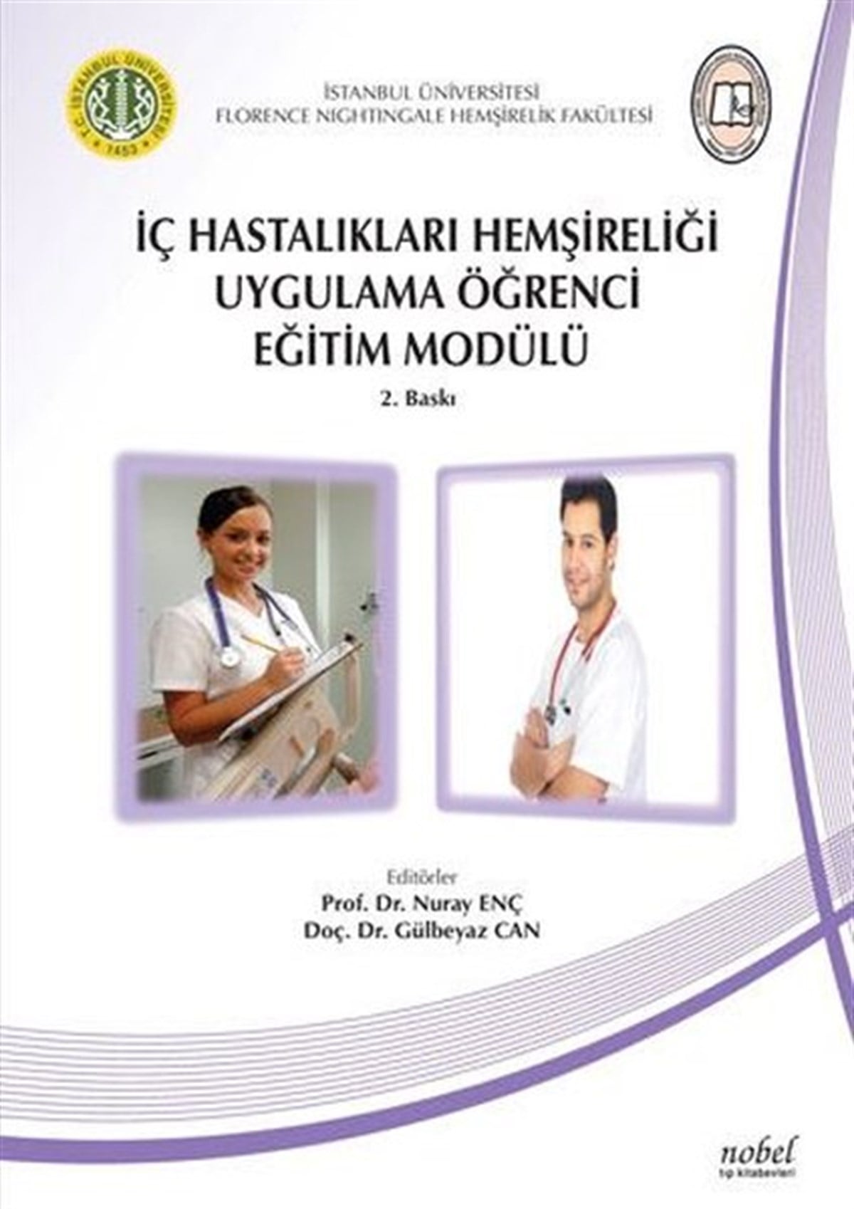 KolektifTıpİç Hastalıkları Hemşireliği Uygulama Öğrenci Modülü