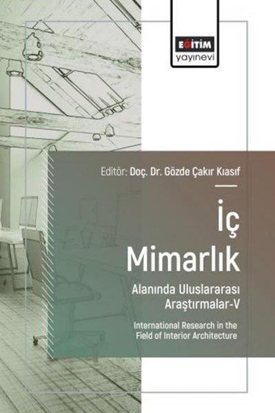 KolektifEğitimİç Mimarlık Alanında Uluslararası Araştırmalar 5