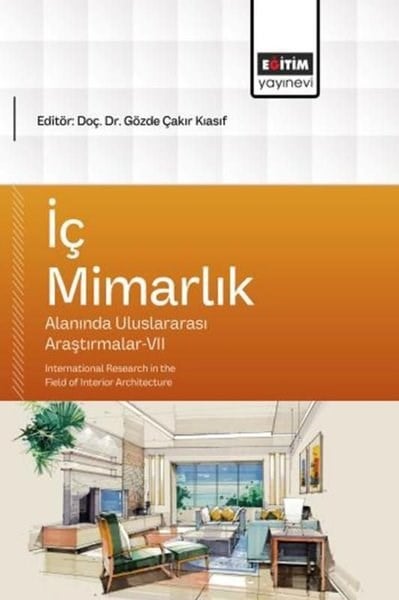 KolektifDigerİç Mimarlık Alanında Uluslararası Araştırmalar 7