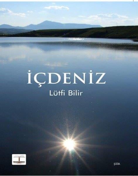 Lütfi BilirTürk Şiiriİçdeniz