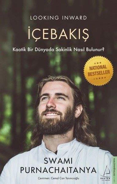 Swami PurnachaitanyaYoga & Meditasyon Kitaplarıİçebakış - Kaotik Bir Dünyada Sakinlik Nasıl Bulunur?