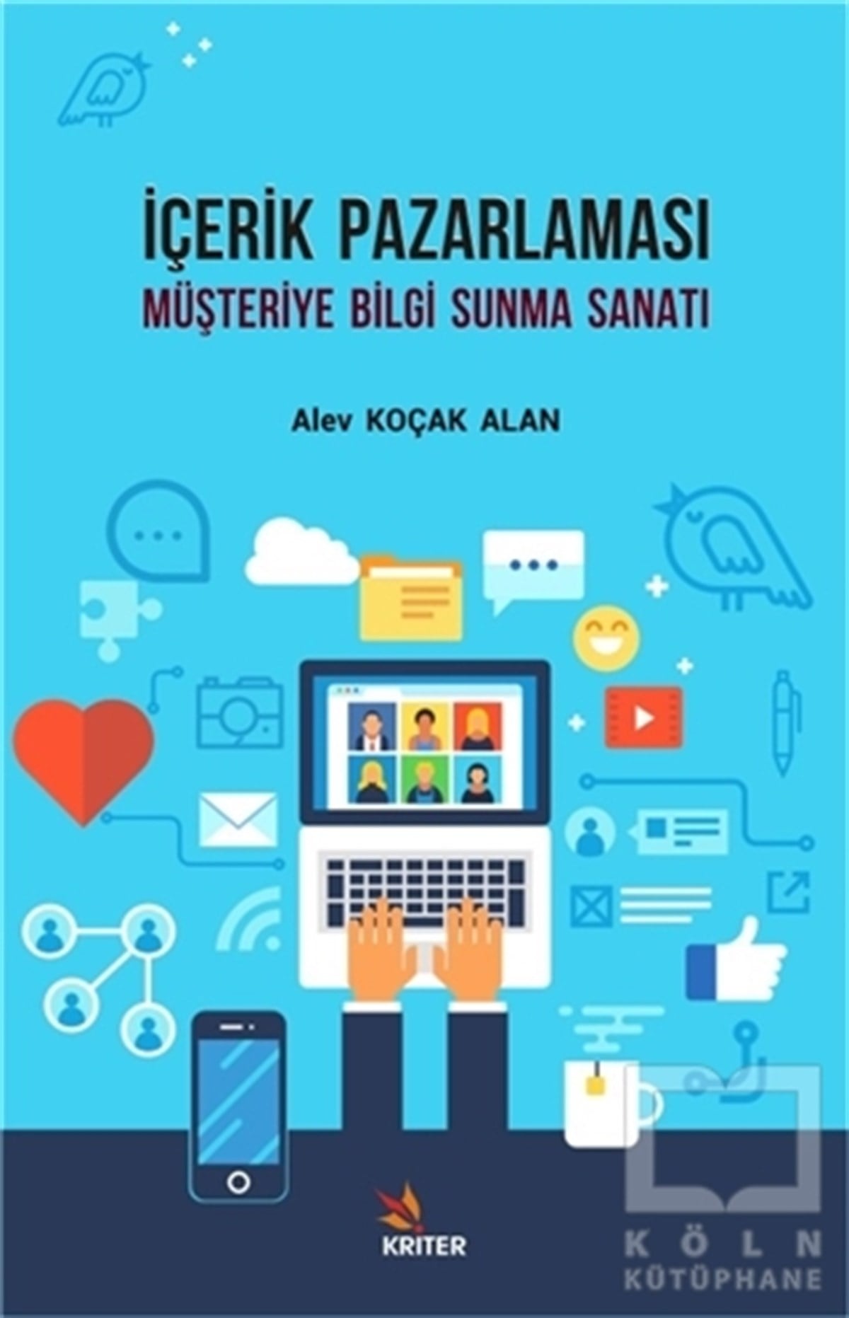 Alev Koçak AlanPazarlama, Satış, Reklamİçerik Pazarlaması - Müşteriye Bilgi Sunma Sanatı
