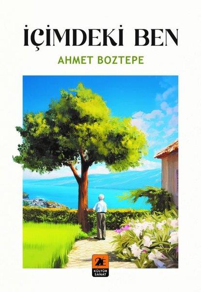 Ahmet BoztepeHikaye (Öykü) Kitaplarıİçimdeki Ben