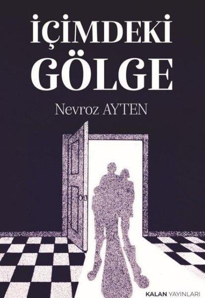 Nevroz AytenDeneme Kitaplarıİçimdeki Gölge
