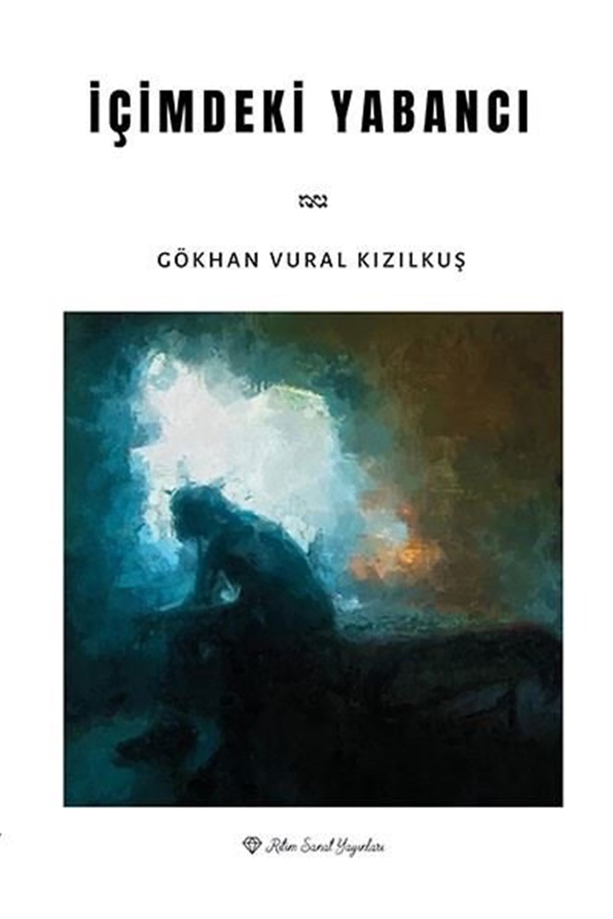 Gökhan Vural KızılkuşTürkiye Romanİçimdeki Yabancı