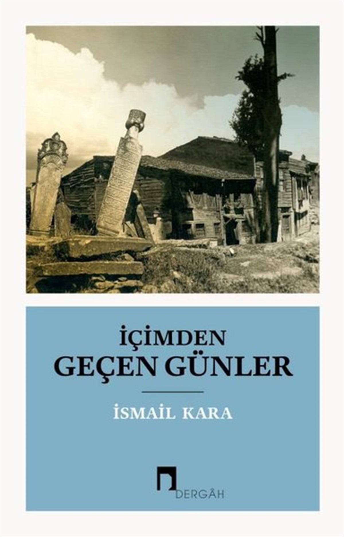 İsmail KaraAntropolojiİçimden Geçen Günler