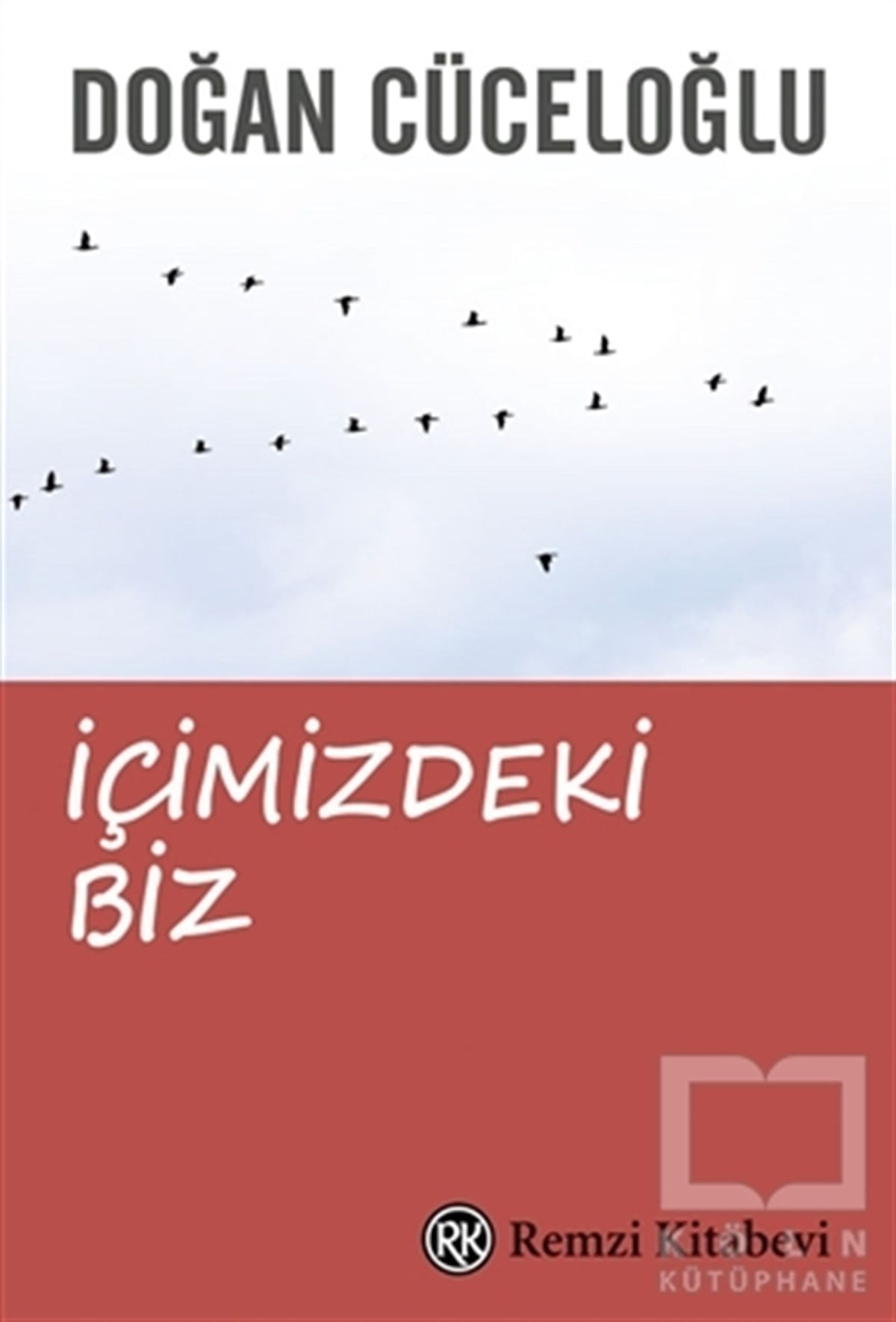 Doğan CüceloğluDiğerİçimizdeki Biz