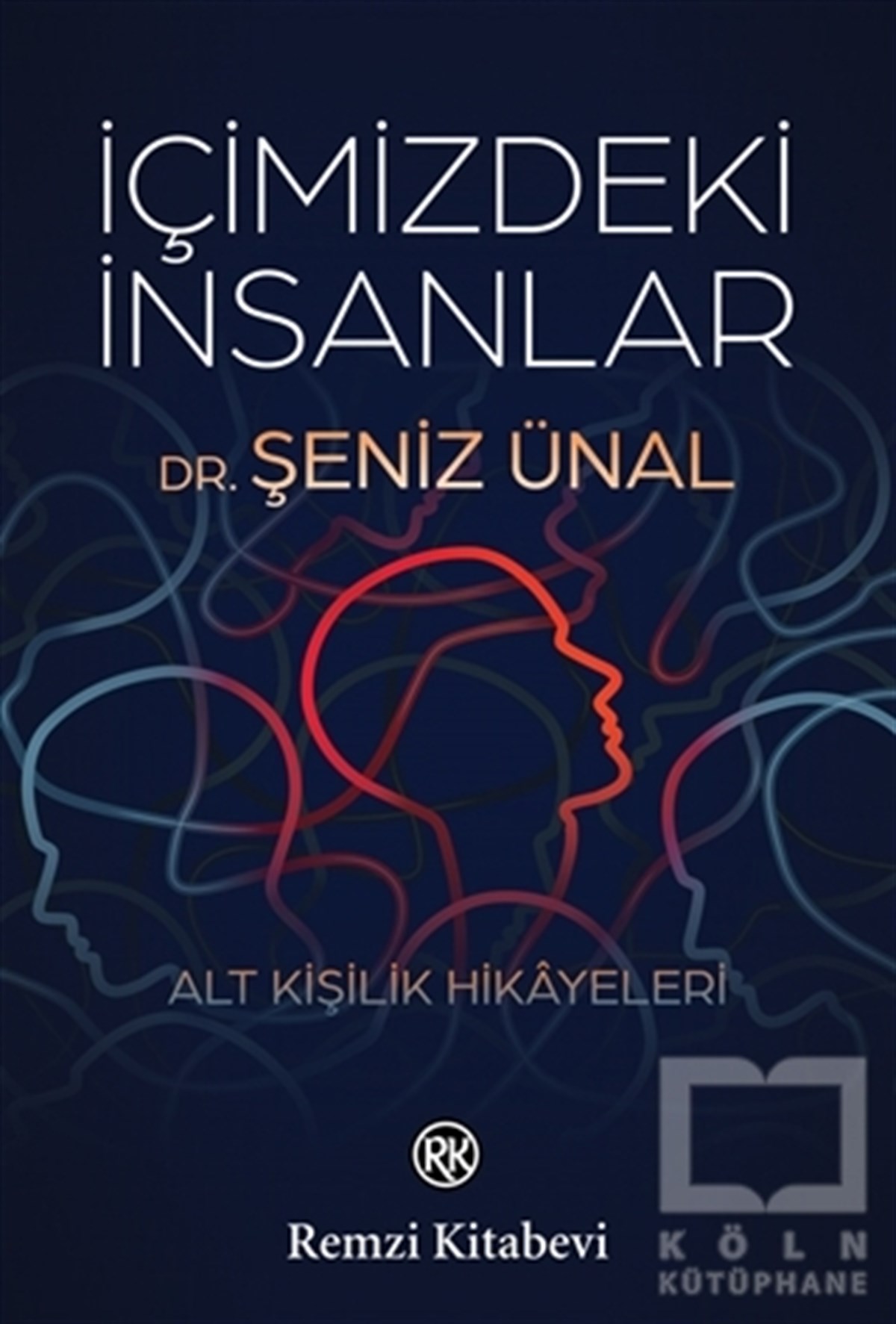 Şeniz ÜnalBaşvuru Kitaplarıİçimizdeki İnsanlar