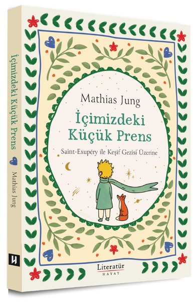 Mathias JungPsikoloji Kitaplarıİçimizdeki Küçük Prens