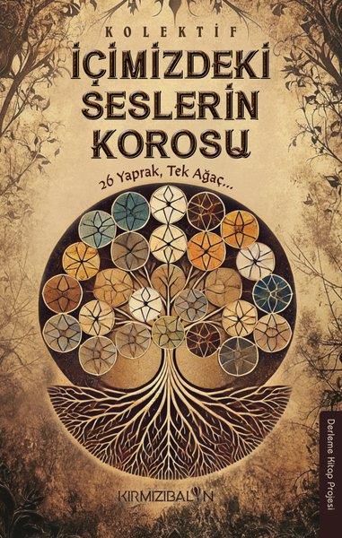 KolektifDeneme Kitaplarıİçimizdeki Seslerin Korosu