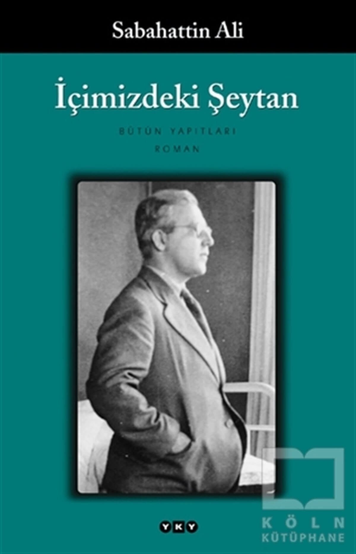 Sabahattin AliTürkçe Romanlarİçimizdeki Şeytan