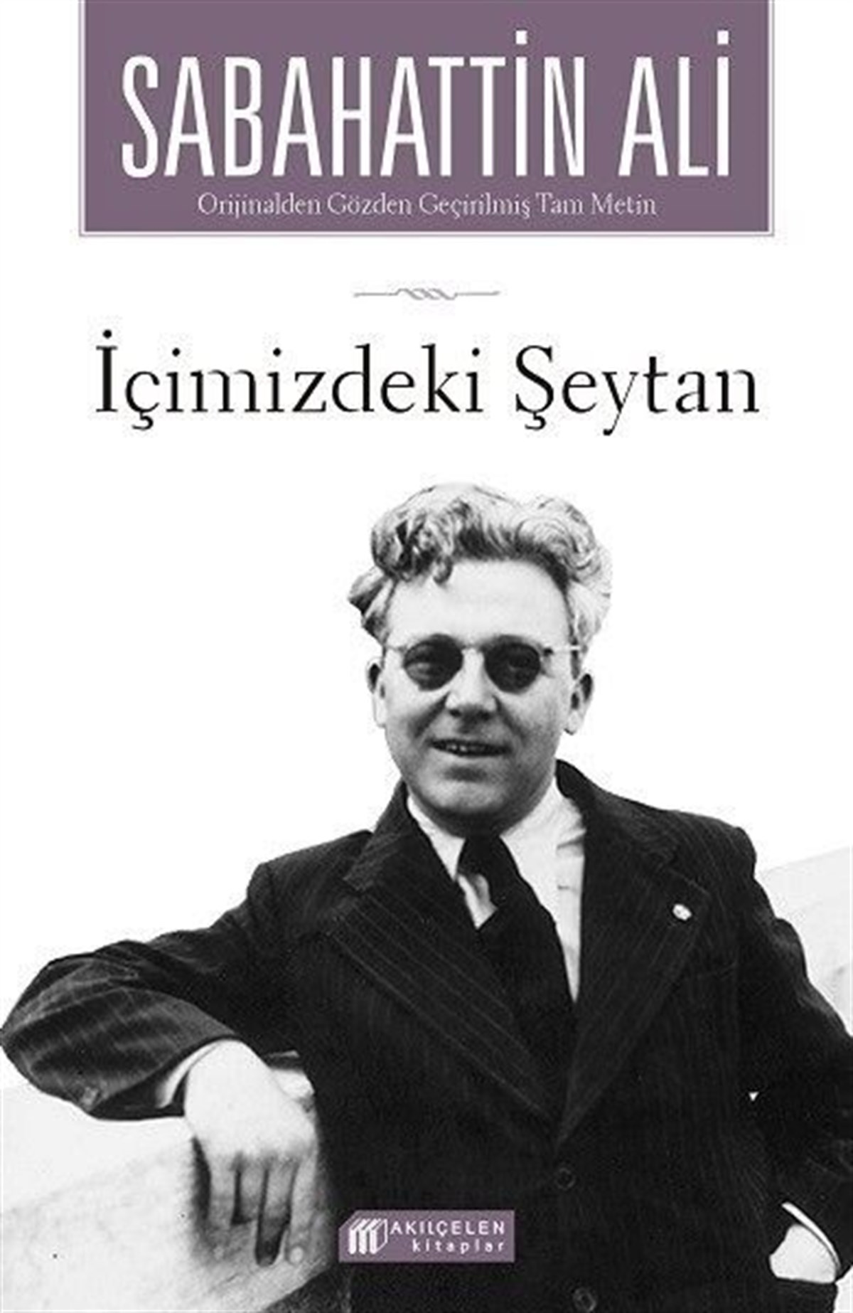 Sabahattin AliTürkiye Romanİçimizdeki Şeytan