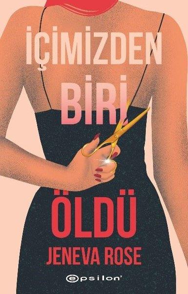 Jeneva RoseDünya Romanİçimizden Biri Öldü