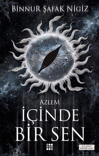 Binnur Şafak NigizTürk Romaniİçinde Bir Sen 4 - Azlem - Poster ve Karakter Kartı Hediyeli
