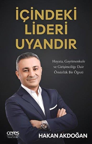 Hakan AkdoğanKişisel Gelişim Kitaplarıİçindeki Lideri Uyandır