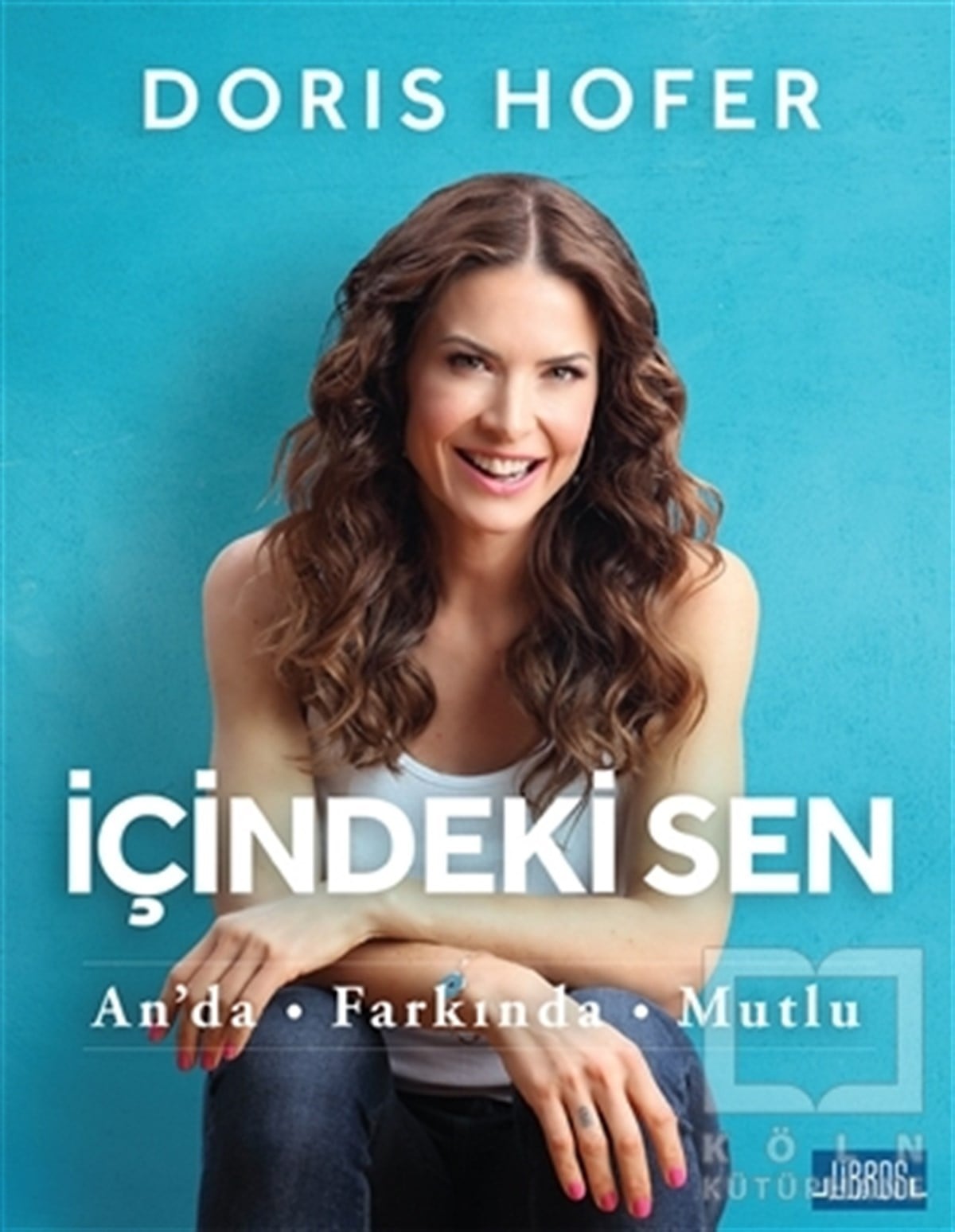 Doris HoferBeslenme ve Diyetİçindeki Sen