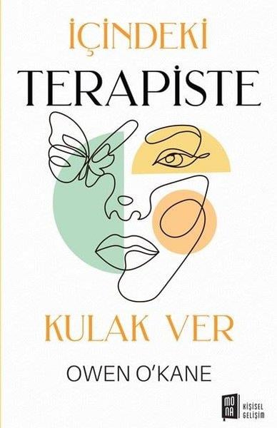 Owen O' kaneKişisel Gelişim Kitaplarıİçindeki Terapiste Kulak Ver