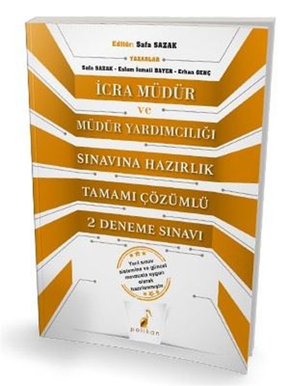 Erhan GençIdari Yargıİcra Müdür ve Müdür Yardımcılığı Sınavına Hazırlık Tamamı Çözümlü 2 eneme Sınavı
