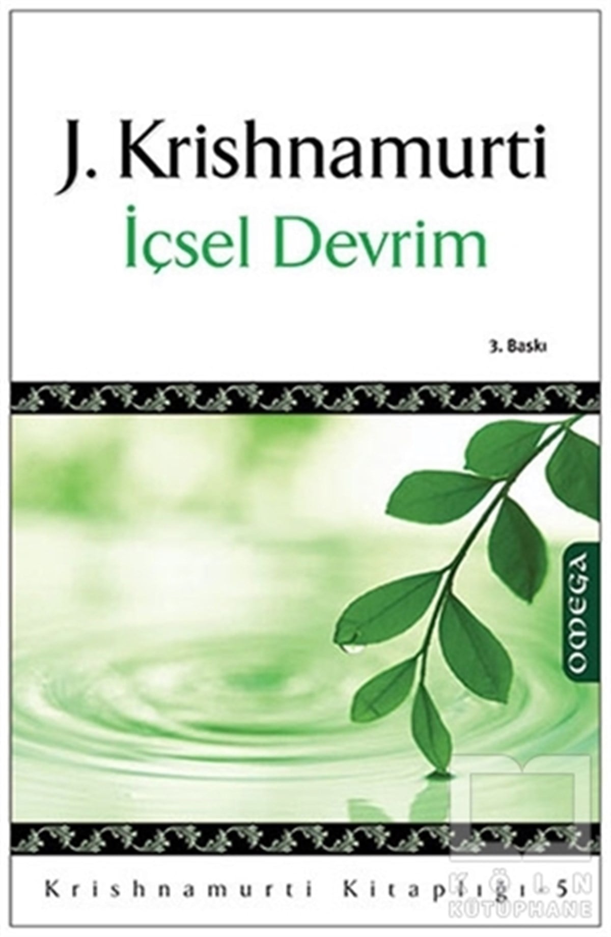 Jiddu KrishnamurtiKişisel Gelişimİçsel Devrim