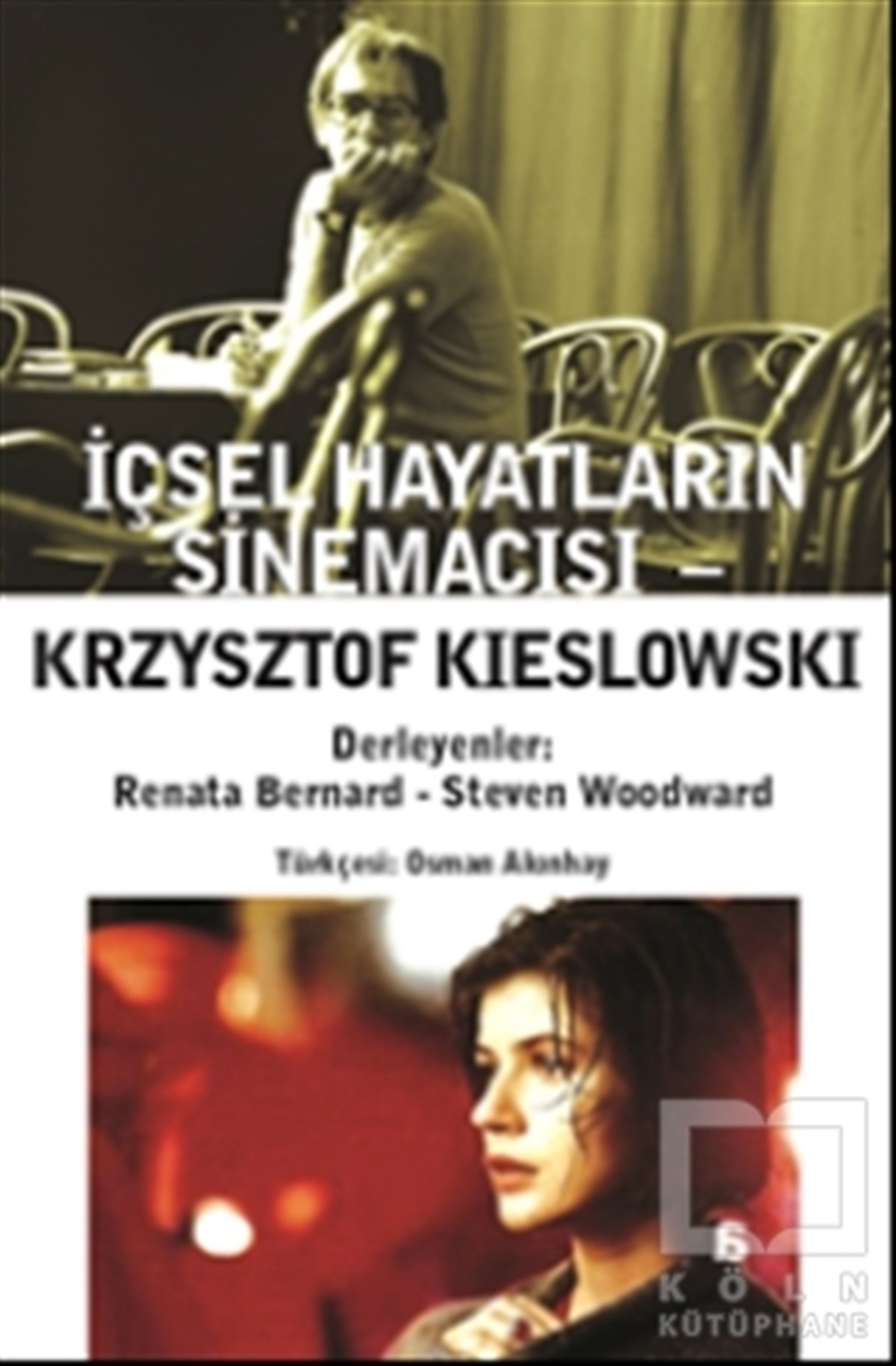 Renata BernardFotoğraf, Sinema, Tiyatroİçsel Hayatların Sinemacısı