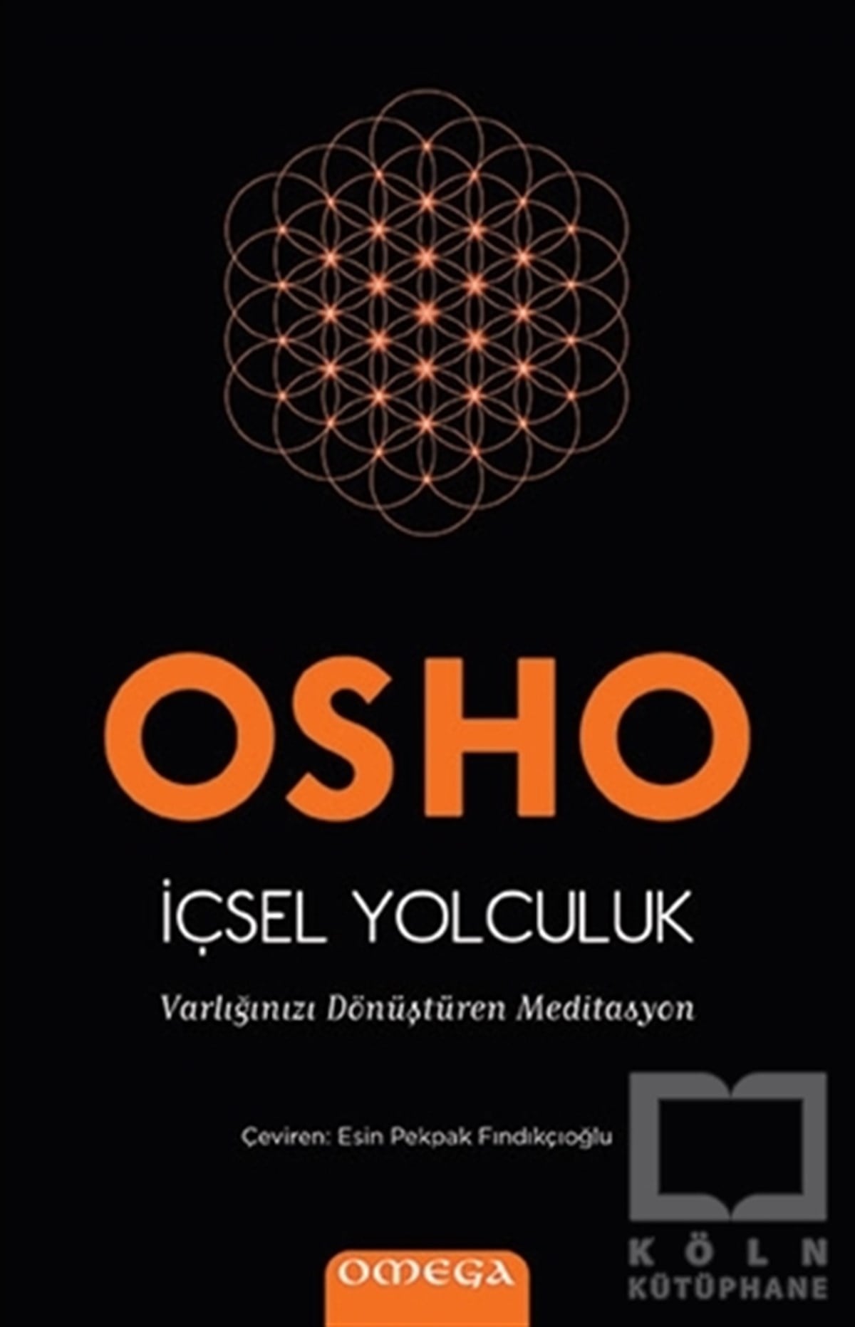 Osho (Bhagwan Shree Rajneesh)Kişisel Gelişim Kitaplarıİçsel Yolculuk