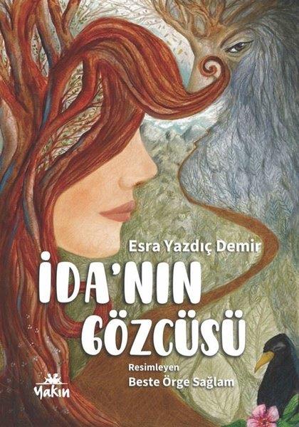 Esra Yazdıç DemirEgitim Etkinlik Kitaplariİda'nın Gözcüsü